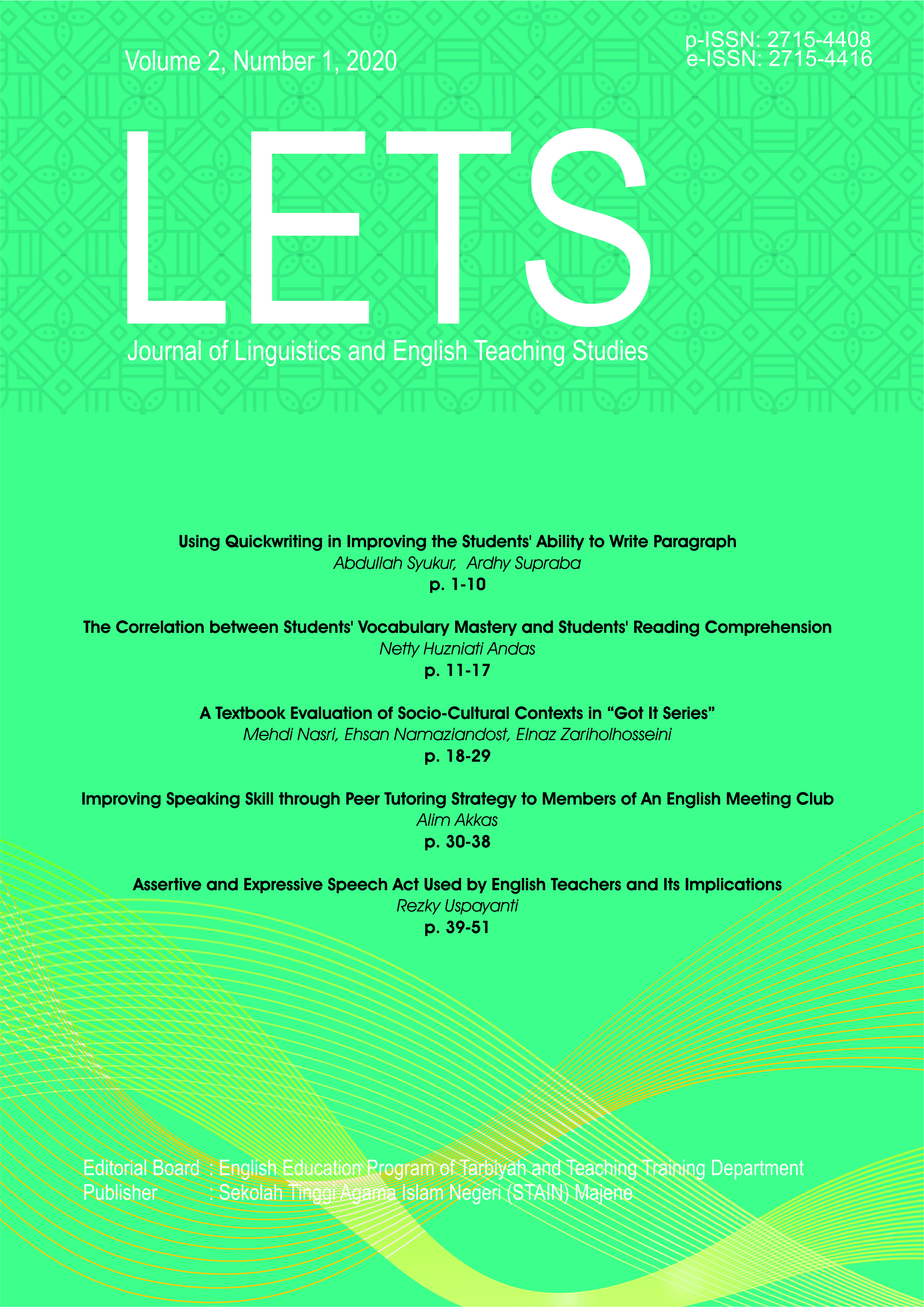 					View Vol. 2 No. 1 (2020): LETS: Journal of Linguistics and English Teaching Studies
				