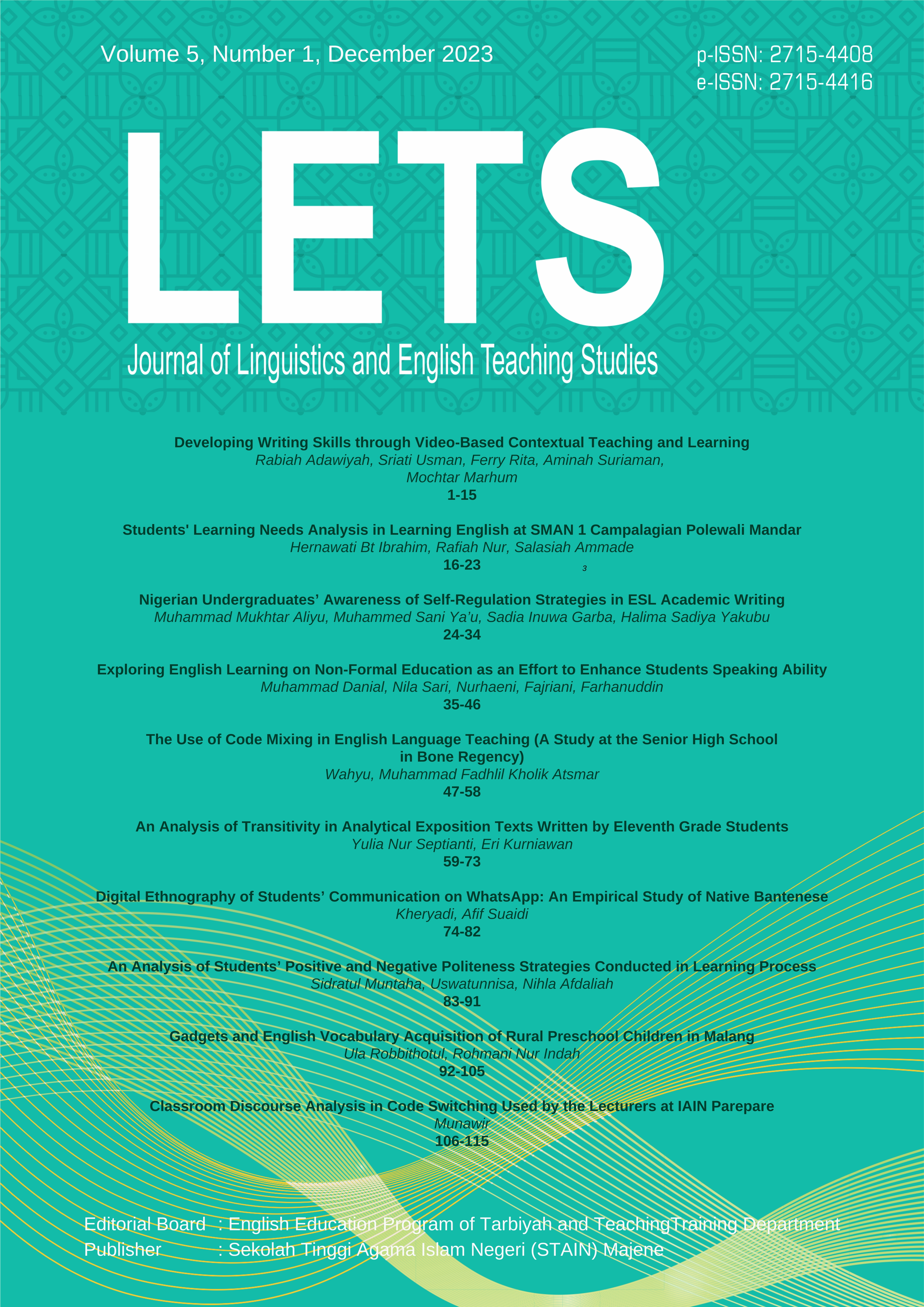 					View Vol. 5 No. 1 (2023): LETS: Journal of Linguistics and English Teaching Studies
				