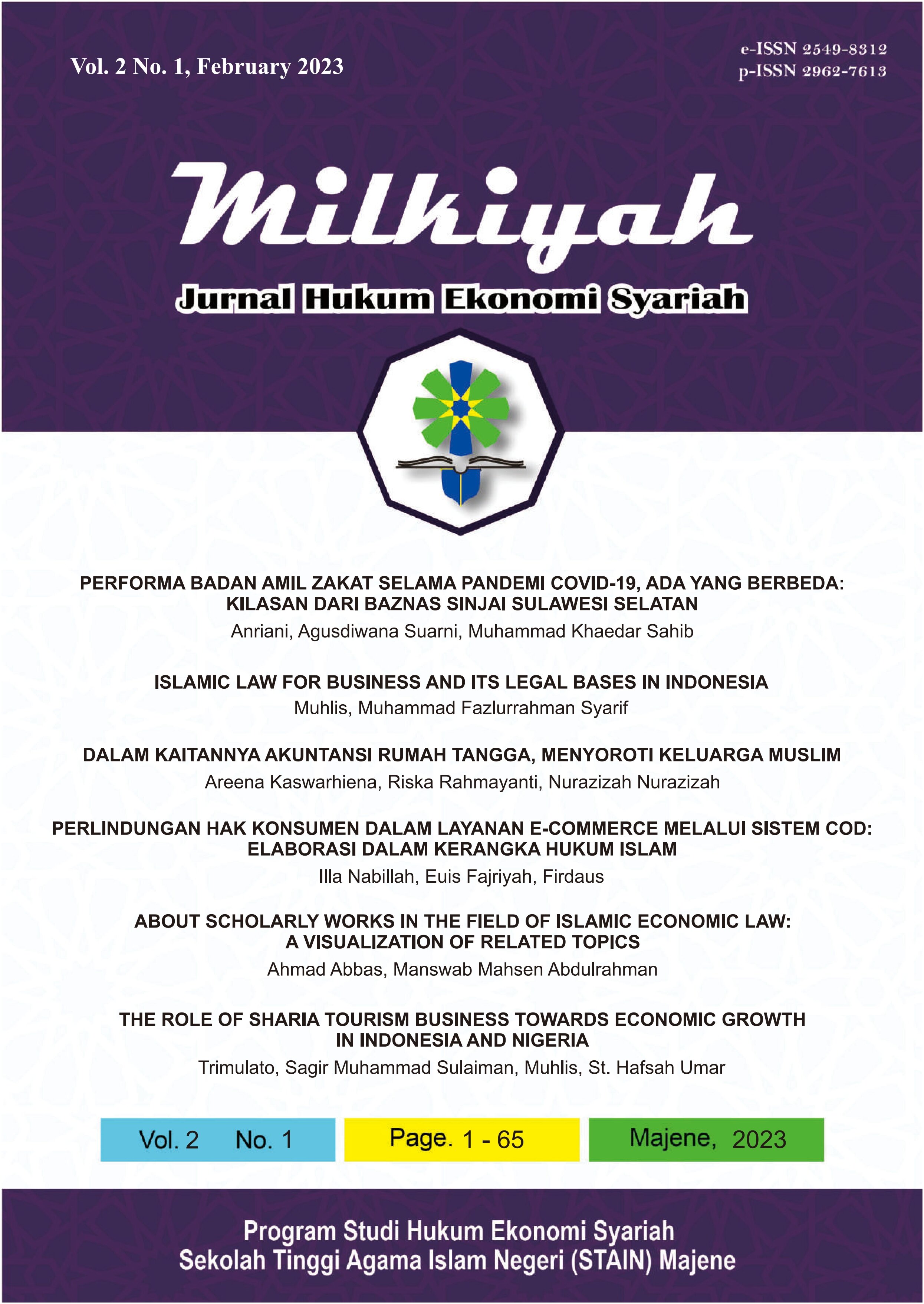 					View Vol. 2 No. 1 (2023): Milkiyah: Jurnal Hukum Ekonomi Syariah, February 2023
				